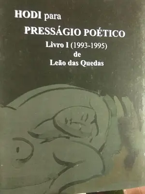 Hodi para Presságio Poético (1993-1995) - Livro